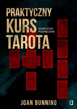 Praktyczny kurs Tarota - ebook - Joan Bunning