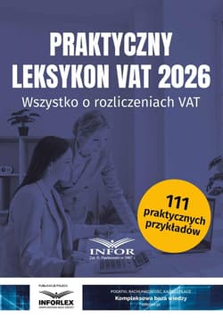 Praktyczny Leksykon VAT 2026 - Praca zbiorowa