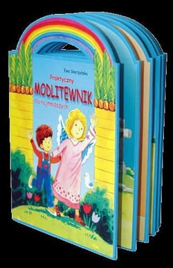 Praktyczny modlitewnik dla najmłodszych - Ewa Skarżyńska