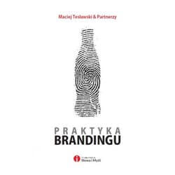 Praktyka brandingu - Maciej Tesławski