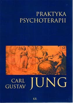 Praktyka psychoterapii - Jung Carl Gustav