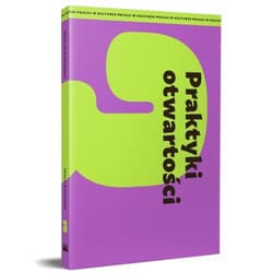 Praktyki otwartości - Praca zbiorowa