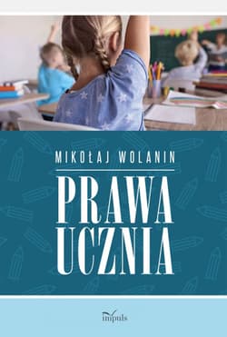 Prawa ucznia - Mikołaj Wolanin