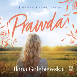 Prawda - audiobook - Ilona Gołębiewska
