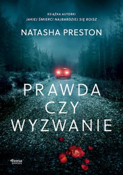 Prawda czy wyzwanie - Natasha Preston