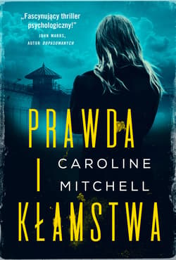 Prawda i kłamstwa - ebook - Caroline Mitchell