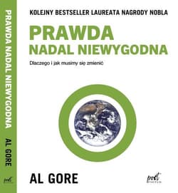 Prawda nadal niewygodna - Al Gore