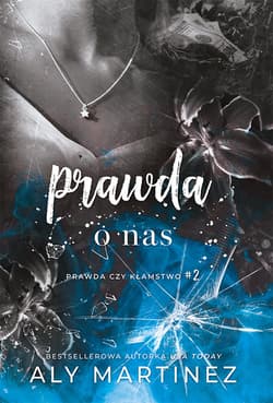 Prawda o nas - Aly  Martinez