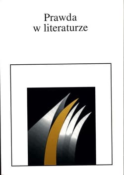Prawda w literaturze - Opracowanie Zbiorowe
