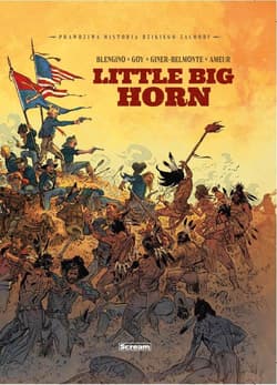 Prawdziwa historia Dzikiego Zachodu. Little big... - Praca zbiorowa