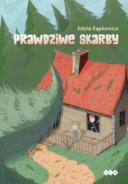 Prawdziwe skarby - Edyta Kępkowicz