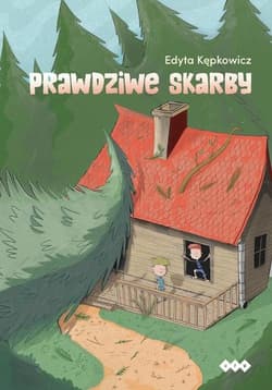 Prawdziwe skarby - Edyta Kępkowicz