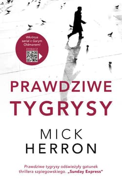 Prawdziwe tygrysy - Mick Herron