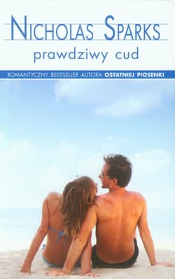 Prawdziwy cud - Nicholas Sparks