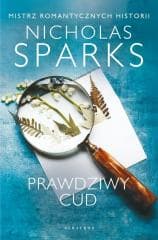 Prawdziwy cud - Nicholas Sparks