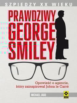 Prawdziwy George Smiley - Michael Jago