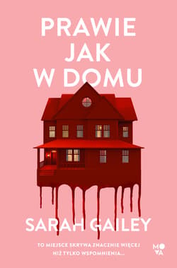 Prawie jak w domu - ebook - Gailey Sarah