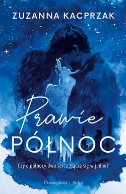Prawie północ - ebook - Zuzanna Kacprzak
