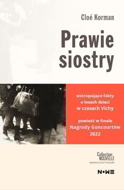 Prawie siostry - Cloé Korman