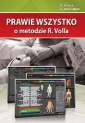 Prawie wszystko o metodzie R.Volla - O. Korycki, A. Smielianiec