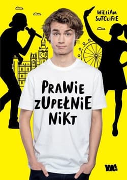 Prawie zupełnie nikt - William  Sutcliffe