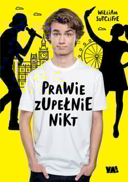 Prawie zupełnie nikt - William  Sutcliffe