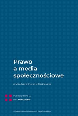 Prawo a media społecznościowe - Opracowanie Zbiorowe