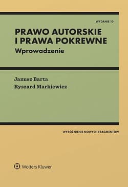 Prawo autorskie i prawa pokrewne. Wprowadzenie - Janusz Barta, Ryszard Markiewicz