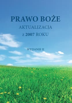 Prawo Boże Aktualizacja z 2007 roku - Zygmunt Nowicki