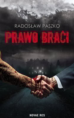 Prawo Braci - Radosław Paszko