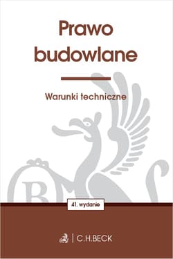 Prawo budowlane. Warunki techniczne - Opracowanie Zbiorowe