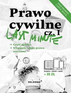 Prawo cywilne 2024 część 1. Last Minute - Anna Gólska