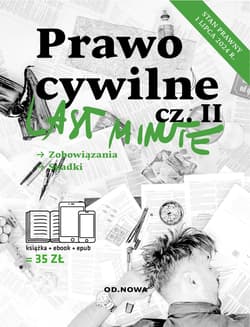 Prawo cywilne 2024 część 2. Last Minute - Anna Talaga