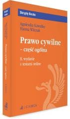 Prawo cywilne - część ogólna z testami online - Agnieszka Kawałko, Hanna Witczak