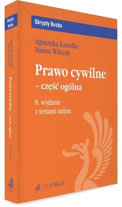 Prawo cywilne - część ogólna z testami online - Agnieszka Kawałko, Hanna Witczak