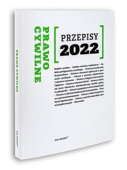 Prawo cywilne. Przepisy 2022 - Opracowanie Zbiorowe