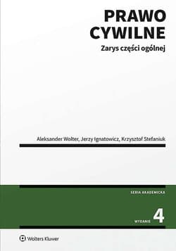 Prawo cywilne. Zarys części ogólnej - Jerzy Ignatowicz, Krzysztof Stefaniuk