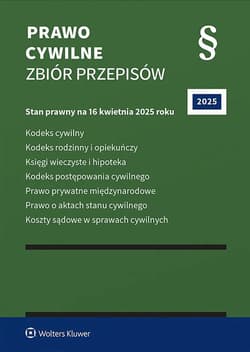 Prawo cywilne. Zbiór przepisów 2025 - Opracowanie Zbiorowe