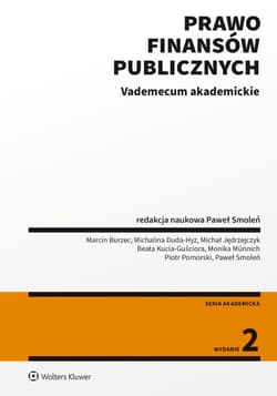 Prawo finansów publicznych. Vademecum akademickie - Opracowanie Zbiorowe