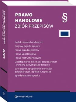 Prawo handlowe. Zbiór przepisów - zbiorowy, Opracowanie Zbiorowe