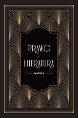 Prawo i literatura. Parerga - Jerzy Zajadło Kamil Zeidler Joanna Kamień