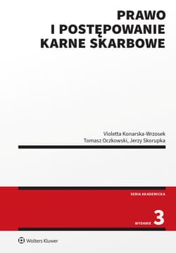 Prawo i postępowanie karne skarbowe - Tomasz Oczkowski