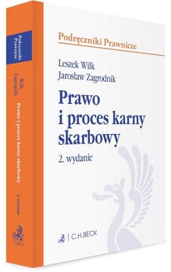Prawo i proces karny skarbowy z testami online w.2 - Praca zbiorowa