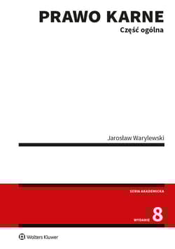 Prawo karne. Część ogólna (wyd. 8/2020) - Jarosław Warylewski