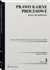 Prawo karne procesowe. Kazusy dla aplikantów - Hanna Kuczyńska,  Mierzwińska-Lorencka Joanna