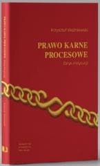 Prawo karne procesowe. Zarys instytucji w.5 - Krzysztof Woźniewski