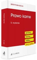 Prawo karne. Pytania. Kazusy. Tablice. Testy w.5 - Praca zbiorowa