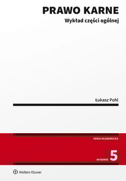 Prawo karne. Wykład części ogólnej - Łukasz Pohl