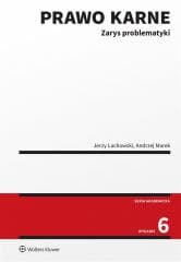 Prawo karne. Zarys problematyki w.6 - Andrzej Marek, Jerzy Lachowski