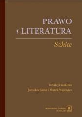 Prawo, literatura. Szkice -  Wąsowicz Marek